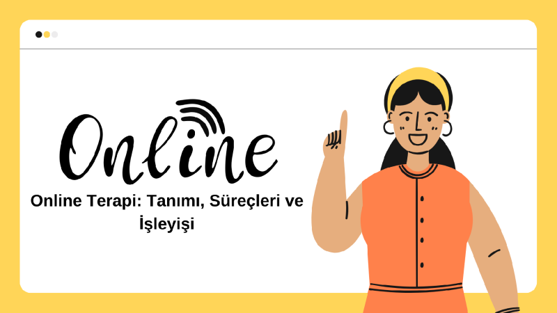 online-terapi-tanimi-surecleri-ve-isleyisi-8bWqJI5R.png